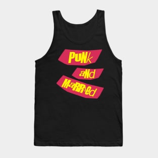 Punk and Married Tank Top